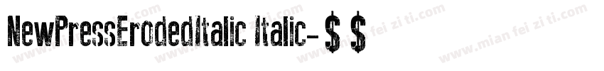 NewPressErodedItalic Italic字体转换